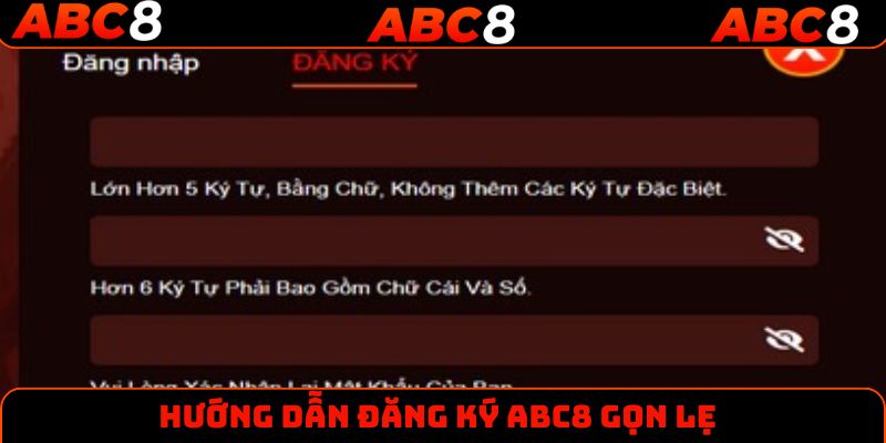 Hướng dẫn đăng ký ABC8 gọn lẹ