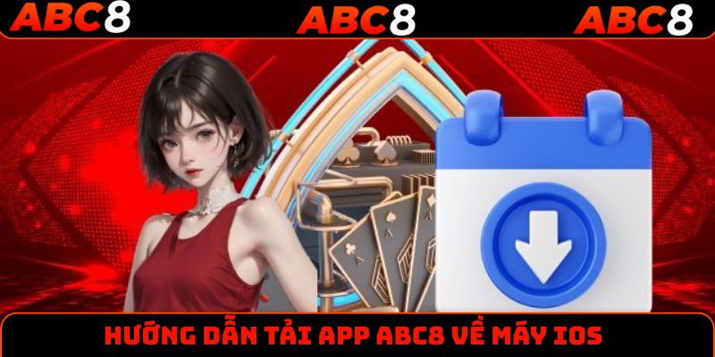 Hướng dẫn tải app ABC8 về máy iOS