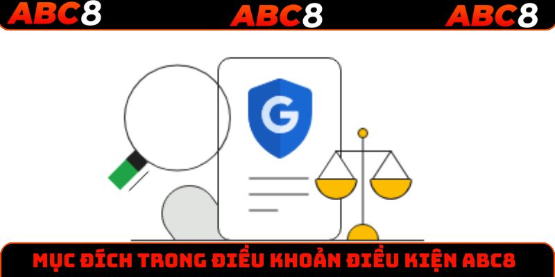 Mục đích trong điều khoản điều kiện ABC8