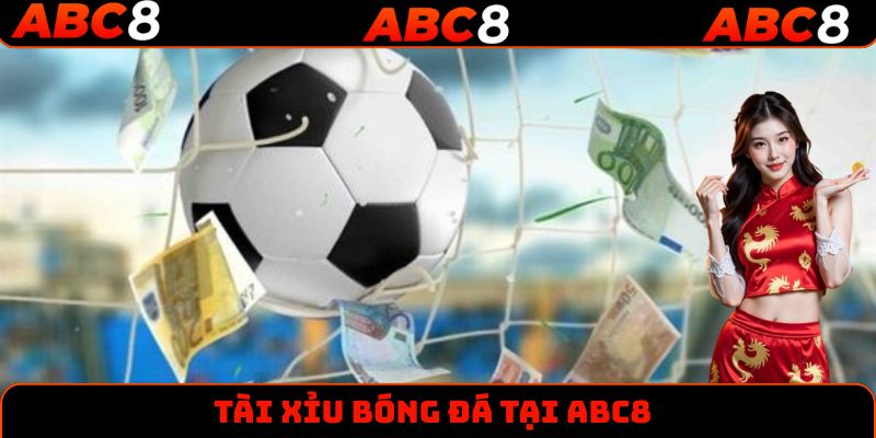 Thông tin cơ bản về tài xỉu bóng đá